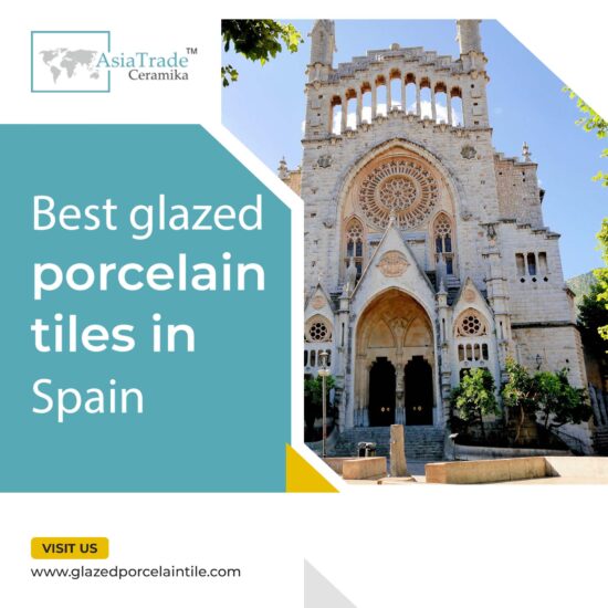 Best glazed porcelain tiles in Spain