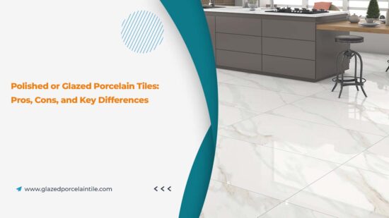 glazed porcelain tiles